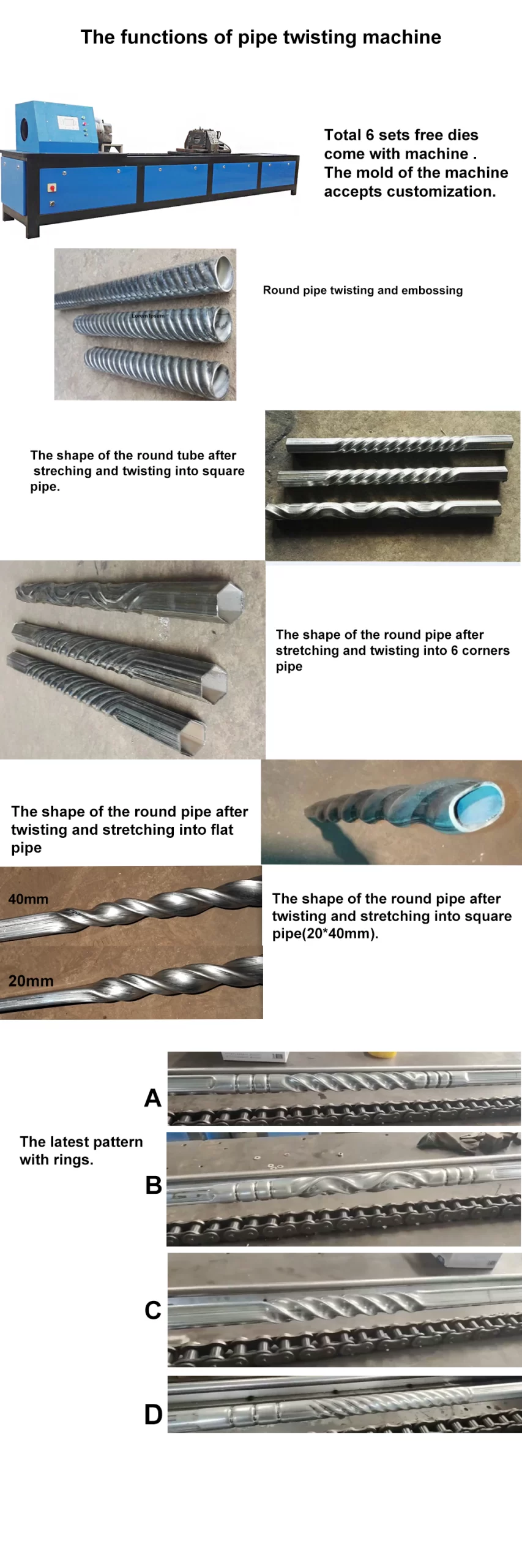 Finished products by pipe twisting machine 